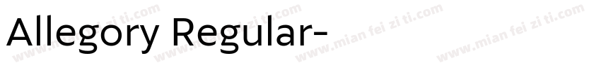 Allegory Regular字体转换